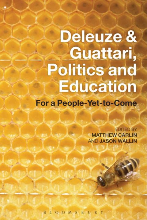 Cover image for book Deleuze and Guattari, Politics and Education