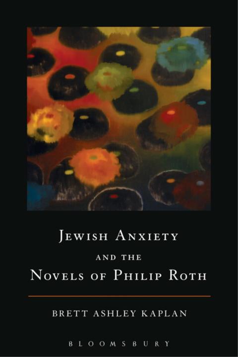 Cover image for book Jewish Anxiety and the Novels of Philip Roth