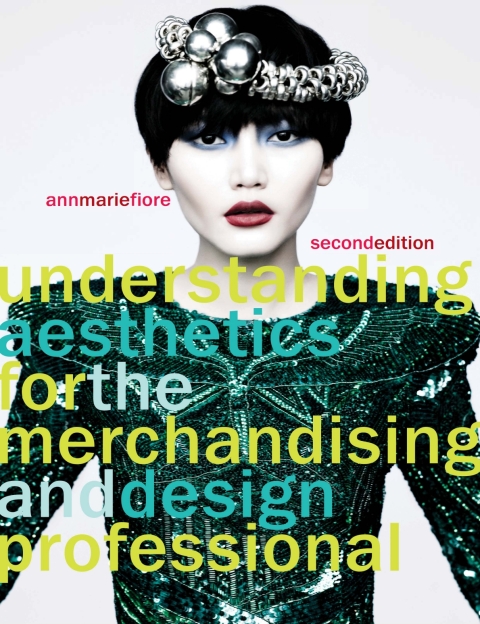 Cover image for book Understanding Aesthetics for the Merchandising and Design Professional