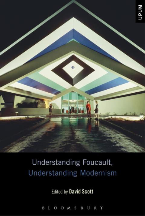 Cover image for book Understanding Foucault, Understanding Modernism