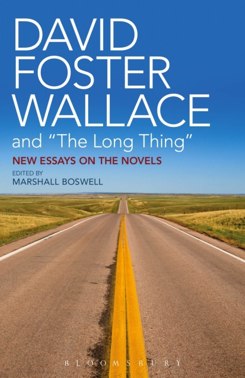 Cover image for book David Foster Wallace and "The Long Thing"