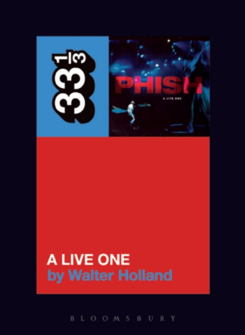 Cover image for book Phish's A Live One