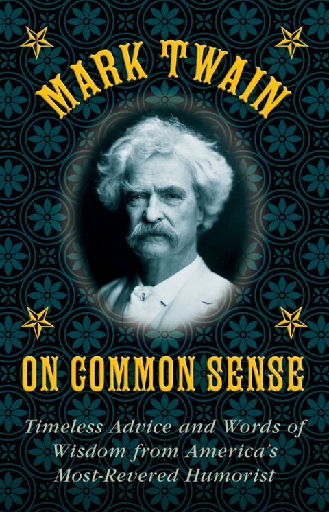 Cover image for book Mark Twain on Common Sense