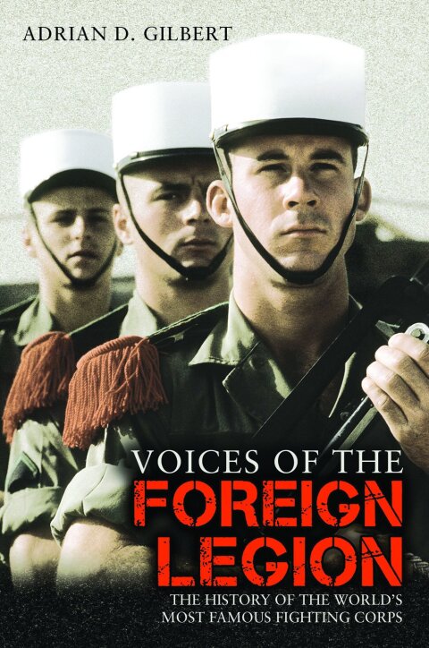 Cover image for book Voices of the Foreign Legion