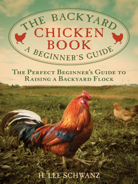 Cover image for book The Backyard Chicken Book