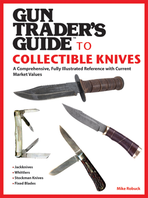 Cover image for book Gun Trader's Guide to Collectible Knives