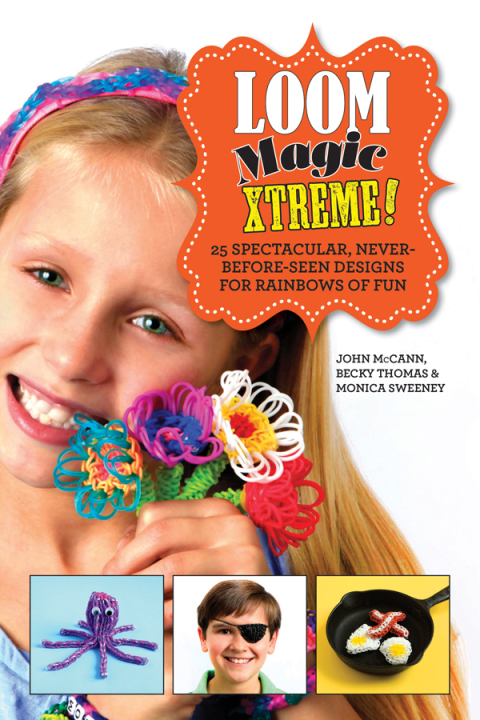 Cover image for book Loom Magic Xtreme!