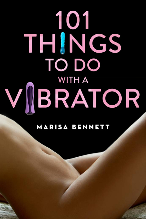 Cover image for book 101 Things to Do with a Vibrator