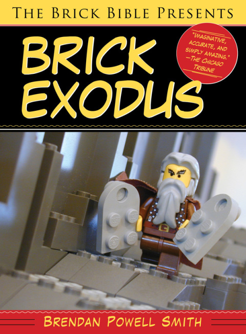 Cover image for book The Brick Bible Presents Brick Exodus