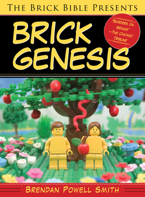 Cover image for book The Brick Bible Presents Brick Genesis