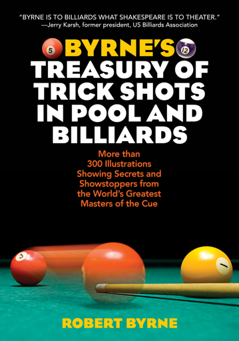 Cover image for book Byrne's Treasury of Trick Shots in Pool and Billiards