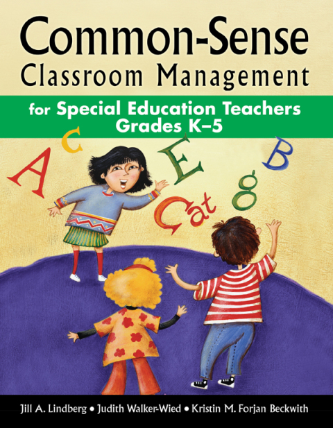 Cover image for book Common-Sense Classroom Management for Special Education Teachers Grades K–5