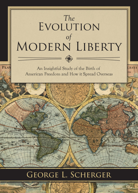 Cover image for book The Evolution of Modern Liberty