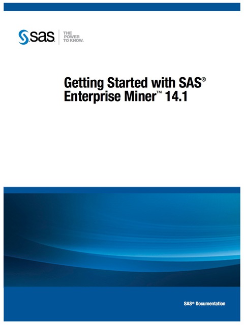 Cover image for book Getting Started with SAS Enterprise Miner 13.1