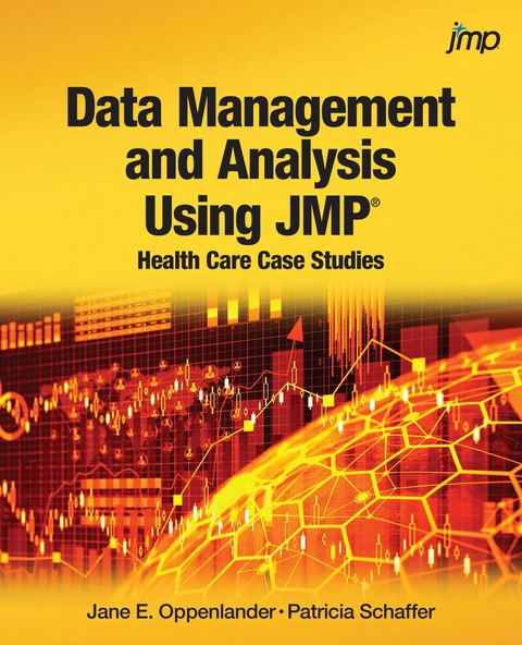 Data Management and Analysis Using JMP 