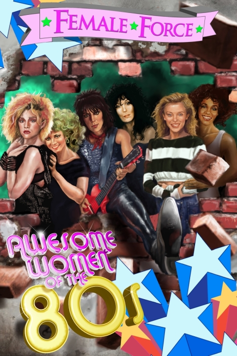 Cover image for book Female Force: Awesome Women of the Eighties