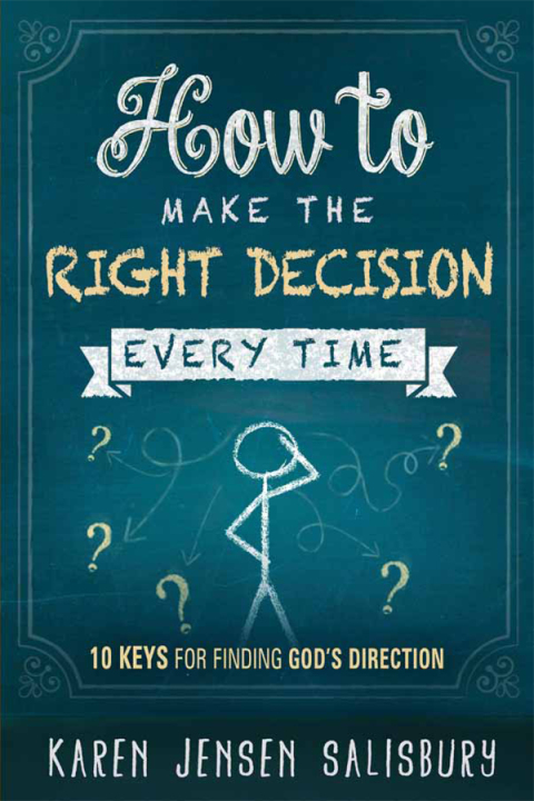 Cover image for book How to Make the Right Decision Every Time