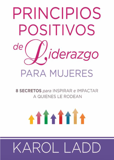 Cover image for book Principios positivos de liderazgo para mujeres