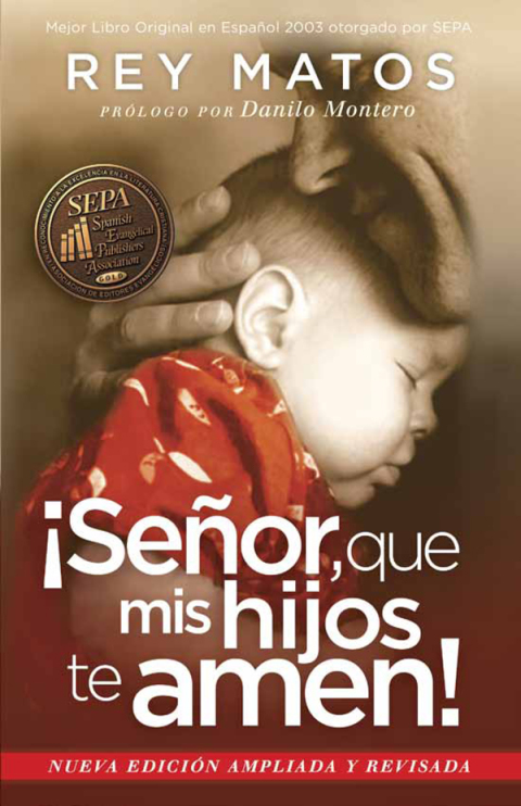 Cover image for book ¡Señor, que mis hijos te amen! - Con guía de estudio