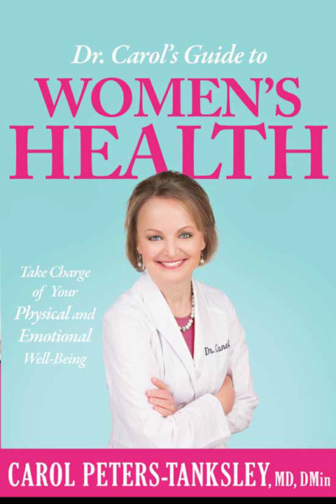 Cover image for book Dr. Carol's Guide to Women's Health