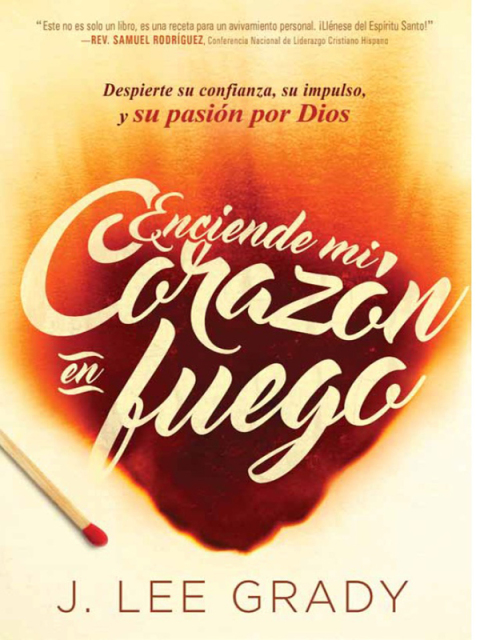 Cover image for book Enciende mi corazón en fuego