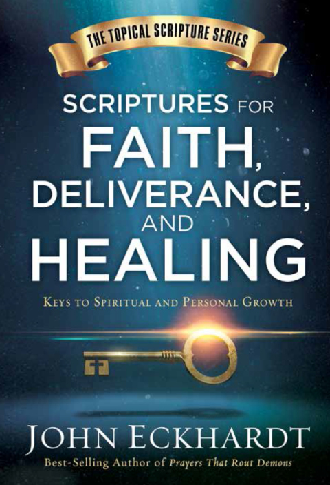 Cover image for book Scriptures for Faith, Deliverance, and Healing