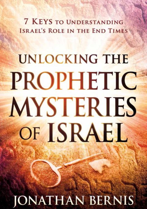 Cover image for book Unlocking the Prophetic Mysteries of Israel