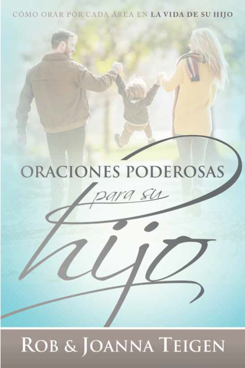 Cover image for book Oraciones poderosas para su hijo / Powerful Prayers for Your Son