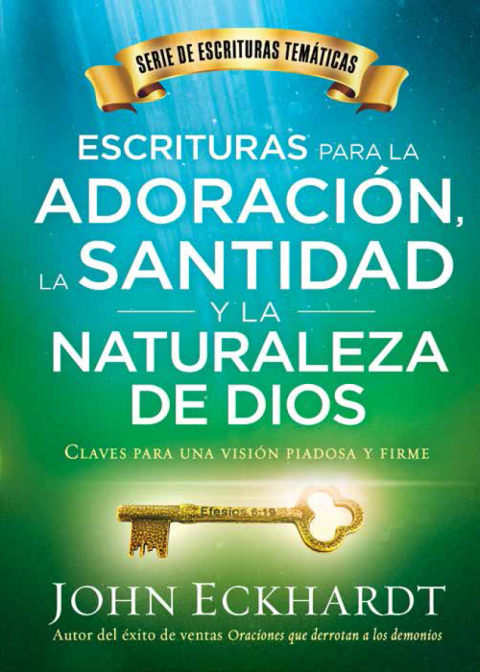 Cover image for book Escrituras para la adoración, la santidad y la naturaleza de Dios/Scriptures for Worship, Holiness, and the Nature of God
