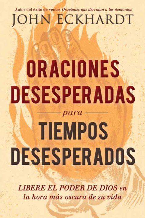 Cover image for book Oraciones desesperadas para tiempos desesperados / Desperate Prayers for Desperate Times
