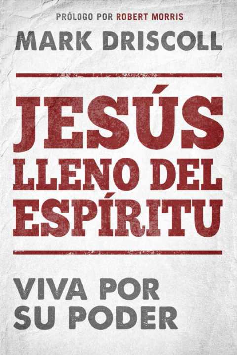 Cover image for book Jesús lleno del Espíritu / Spirit-Filled Jesus