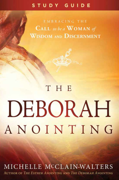 Cover image for book The Deborah Anointing Study Guide