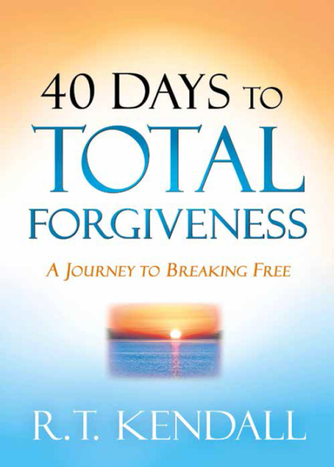 Cover image for book 40 Days to Total Forgiveness