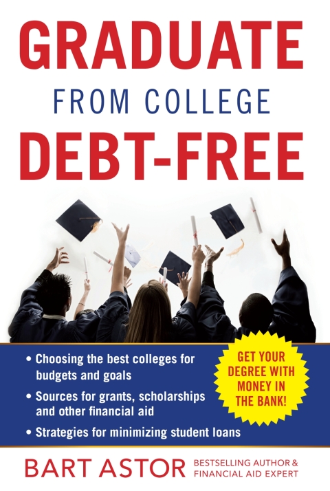 Cover image for book Graduate from College Debt-Free