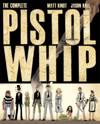The Complete Pistolwhip