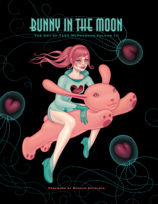 Bunny in the Moon: The Art of Tara McPherson vol. 3