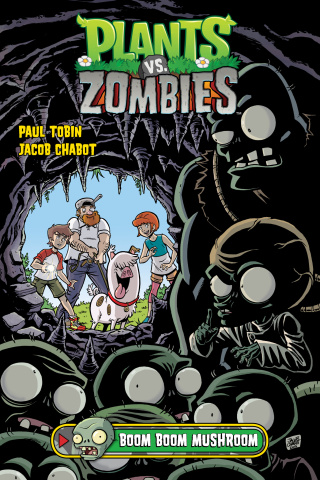 Plants vs. Zombies Volume 6: Boom Boom Mushroom
