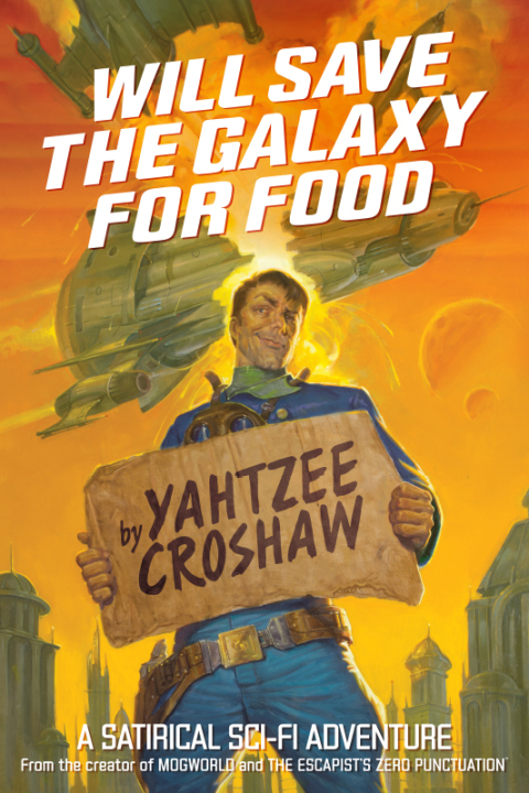 Cover image for book Will Save the Galaxy for Food