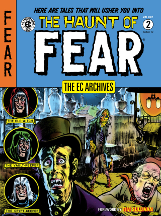 The EC Archives: The Haunt of Fear Volume 2