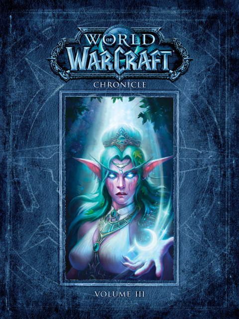 Cover image for book World of Warcraft Chronicle Volume 3
