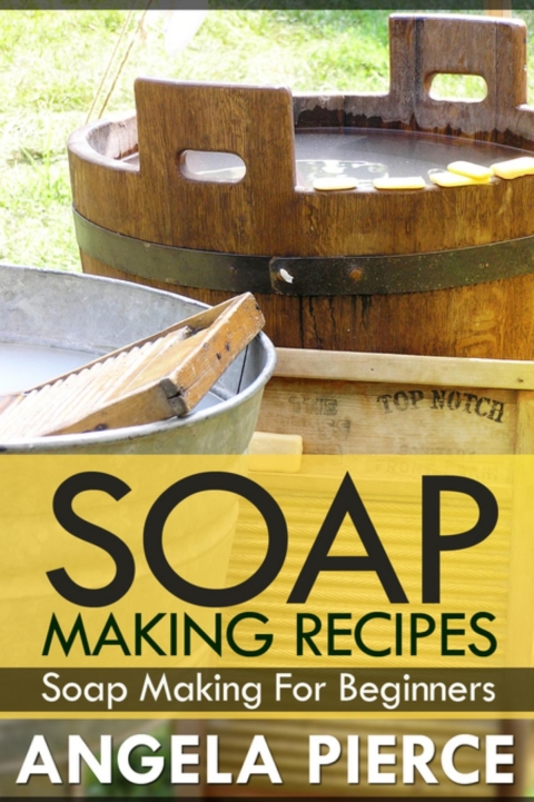 Cover image for book Soap Making Recipes