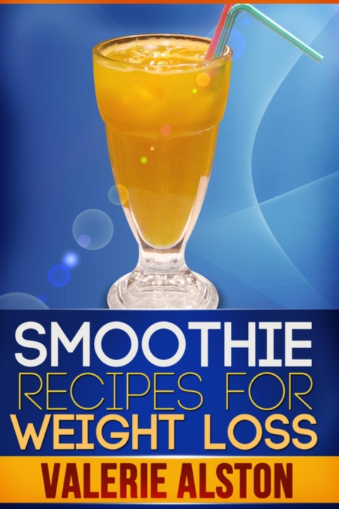 Cover image for book Smoothie Recipes For Weight Loss