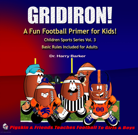 Cover image for book Grid-Iron: A Fun Football Primer For Kids