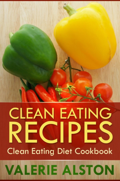 Cover image for book Clean Eating Recipes