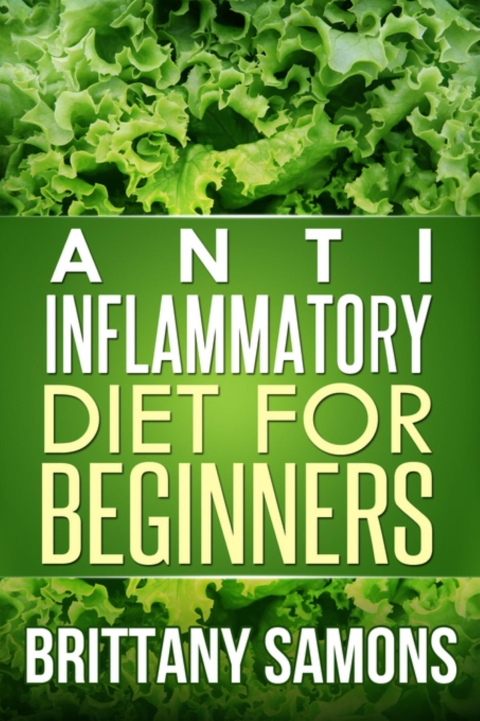 Cover image for book Anti-Inflammatory Diet For Beginners