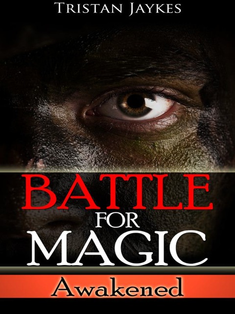 Cover image for book Battle For Magic - Awakened