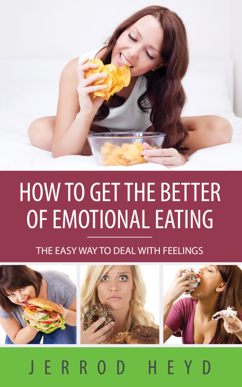 Cover image for book How To Get The Better Of Emotional Eating