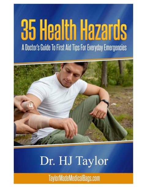 Cover image for book 35 Health Hazards: A Doctor's Guide To First Aid Tips For Everyday Emergencies