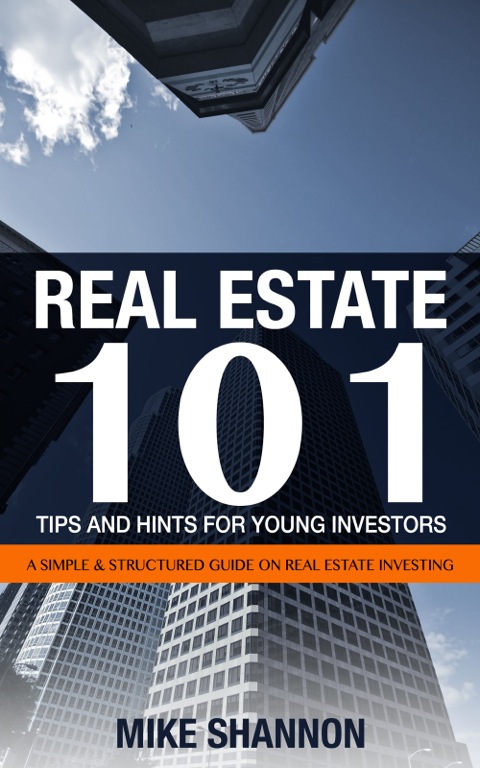 Cover image for book Real Estate 101 Tips and Hints for Young Investors
