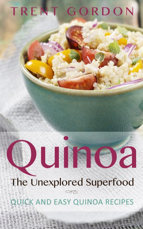 Cover image for book Quinoa, The Unexplored Superfood